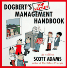 Dogbert's Top Secret Management Handbook