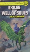 Exiles at the Well of Souls