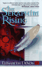 The Seraphim Rising
