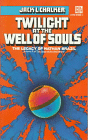 Twilight at the Well of Souls